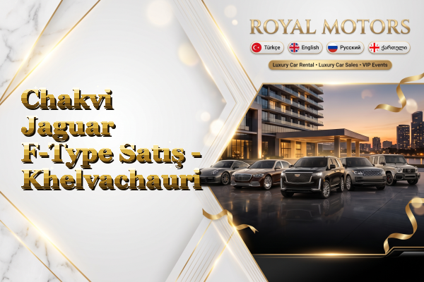 Chakvi Jaguar F-Type Satış - Khelvachauri