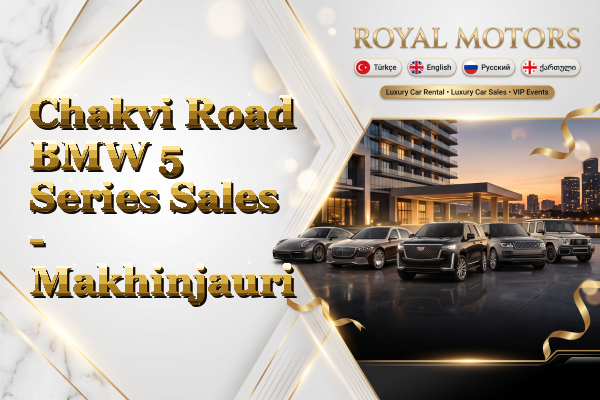 Chakvi Road BMW 5 Series Sales - Makhinjauri
