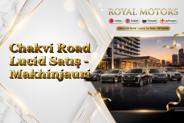 Chakvi Road Lucid Satış - Makhinjauri