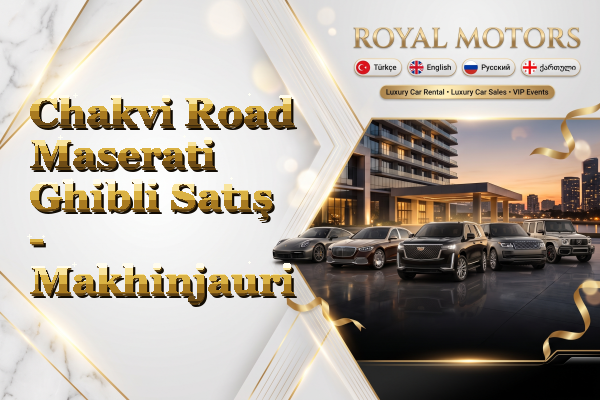 Chakvi Road Maserati Ghibli Satış - Makhinjauri