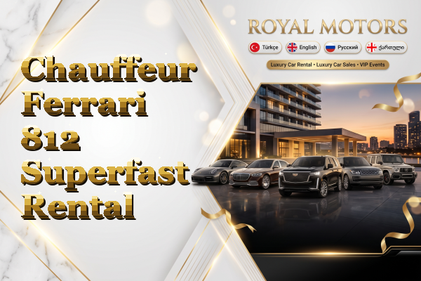 Chauffeur Ferrari 812 Superfast Rental