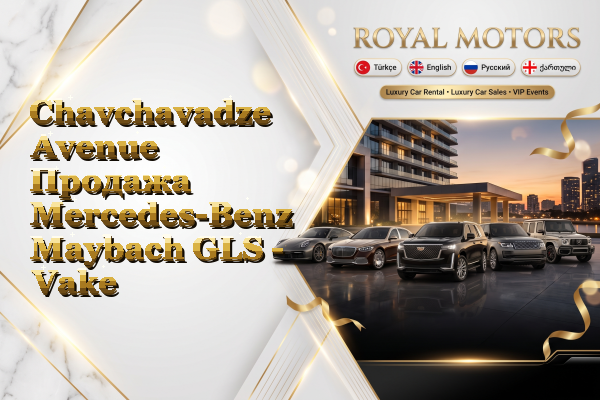 Chavchavadze Avenue Продажа Mercedes-Benz Maybach GLS - Vake