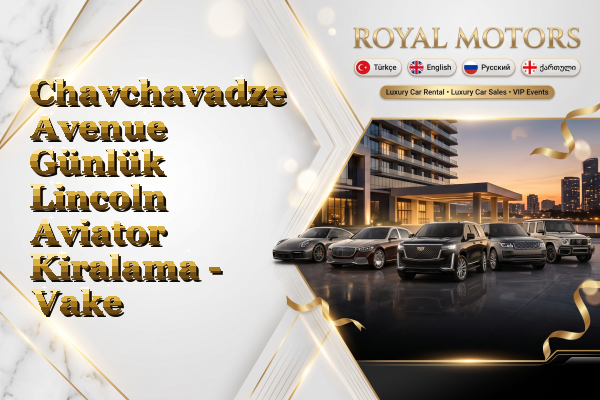 Chavchavadze Avenue Günlük Lincoln Aviator Kiralama - Vake