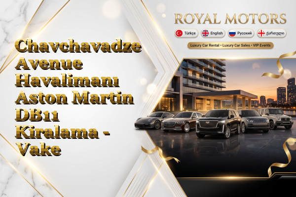 Chavchavadze Avenue Havalimanı Aston Martin DB11 Kiralama - Vake