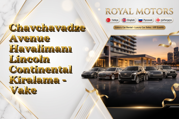 Chavchavadze Avenue Havalimanı Lincoln Continental Kiralama - Vake