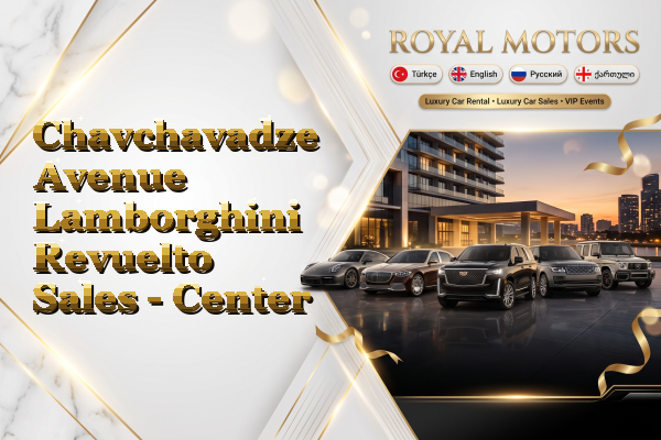 Chavchavadze Avenue Lamborghini Revuelto Sales - Center