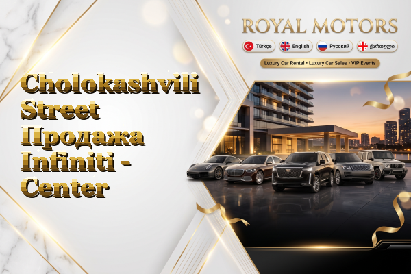 Cholokashvili Street Продажа Infiniti - Center