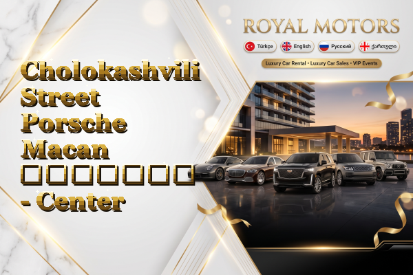Cholokashvili Street Porsche Macan გაყიდვა - Center