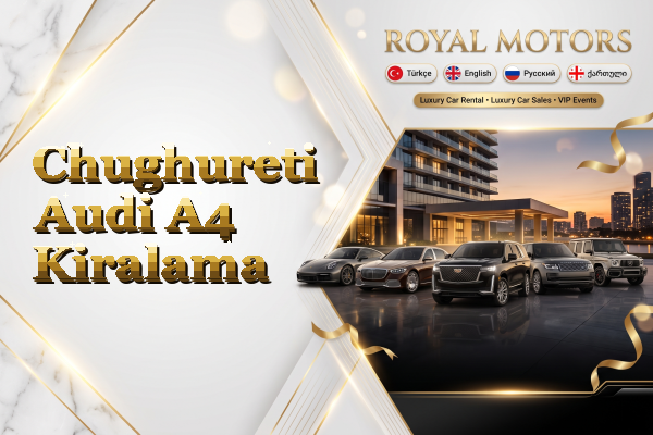 Chughureti Audi A4 Kiralama