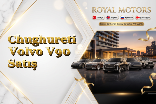 Chughureti Volvo V90 Satış