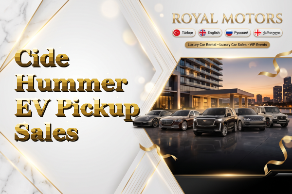 Cide Hummer EV Pickup Sales