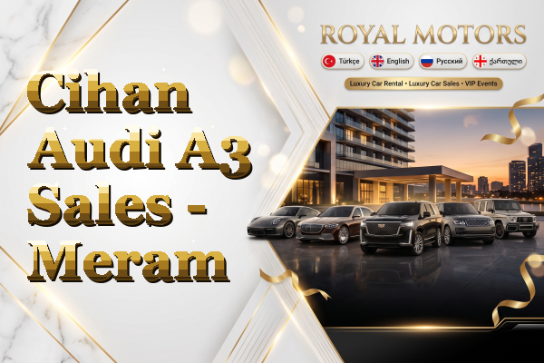 Cihan Audi A3 Sales - Meram