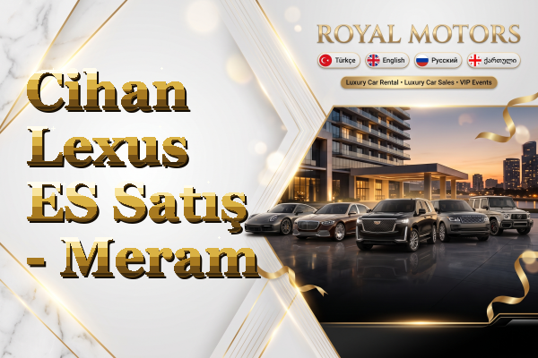 Cihan Lexus ES Satış - Meram