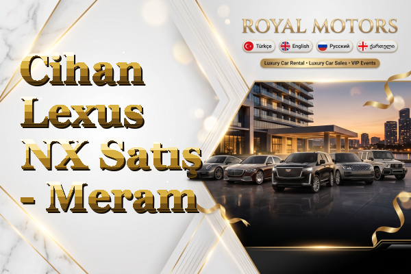 Cihan Lexus NX Satış - Meram