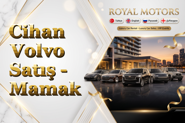 Cihan Volvo Satış - Mamak
