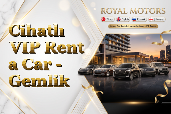 Cihatlı VIP Rent a Car - Gemlik
