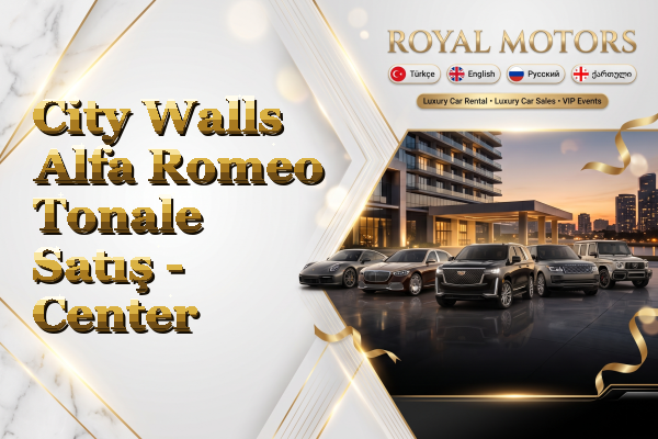 City Walls Alfa Romeo Tonale Satış - Center