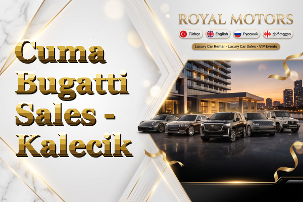 Cuma Bugatti Sales - Kalecik