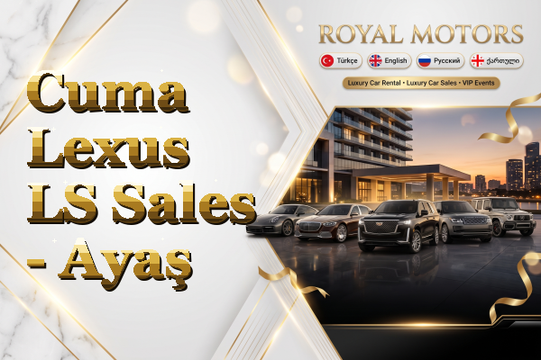 Cuma Lexus LS Sales - Ayaş