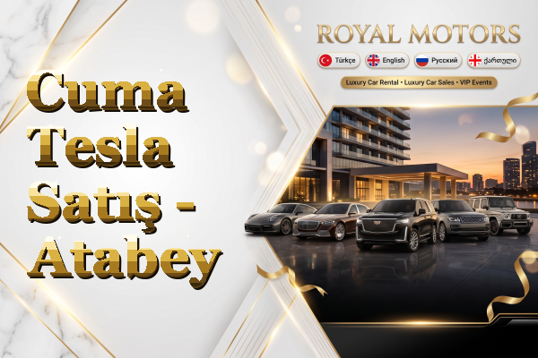 Cuma Tesla Satış - Atabey