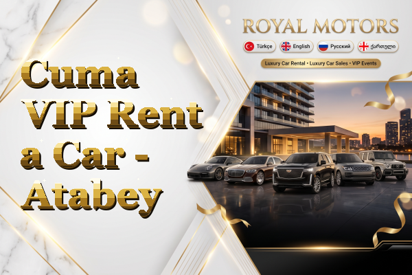 Cuma VIP Rent a Car - Atabey