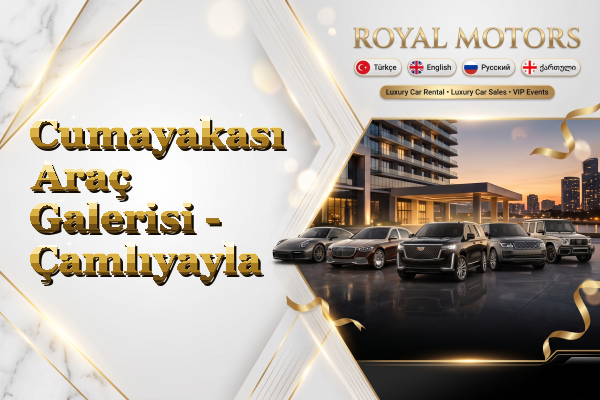 Cumayakası Araç Galerisi - Çamlıyayla