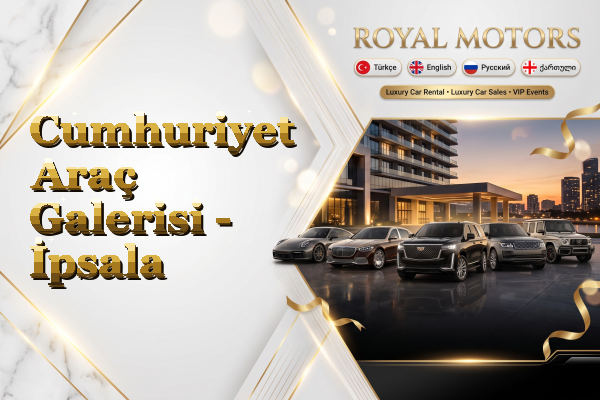 Cumhuriyet Araç Galerisi - İpsala
