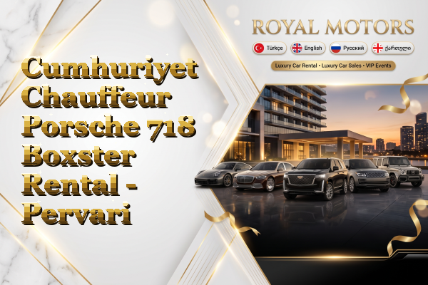 Cumhuriyet Chauffeur Porsche 718 Boxster Rental - Pervari