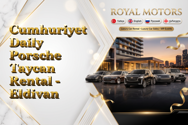 Cumhuriyet Daily Porsche Taycan Rental - Eldivan