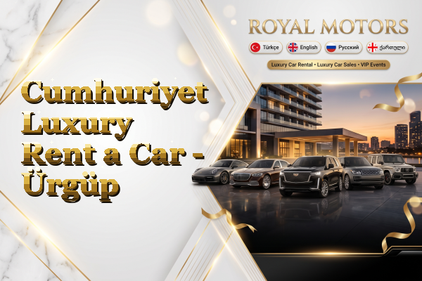 Cumhuriyet Luxury Rent a Car - Ürgüp