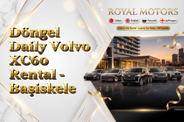 Döngel Daily Volvo XC60 Rental - Başiskele