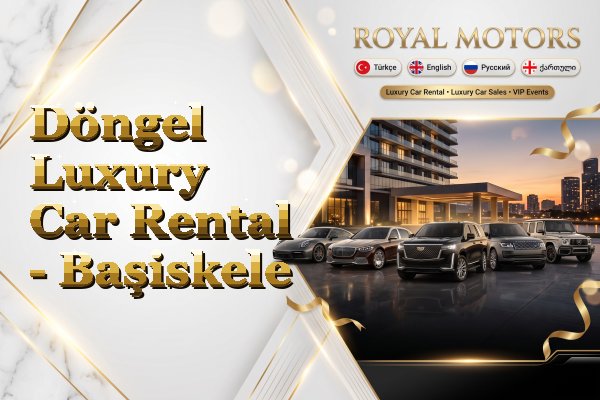 Döngel Luxury Car Rental - Başiskele