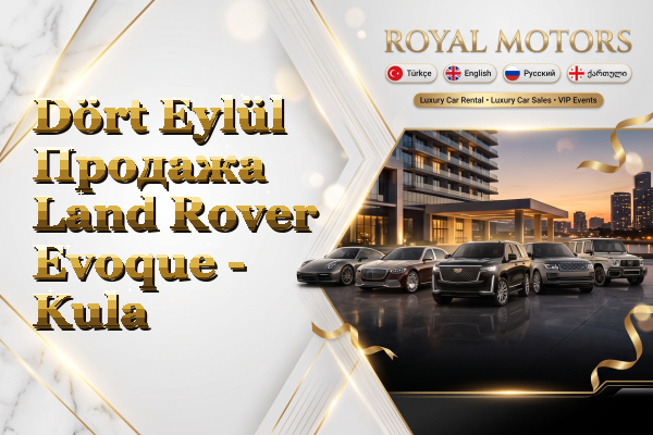 Dört Eylül Продажа Land Rover Evoque - Kula