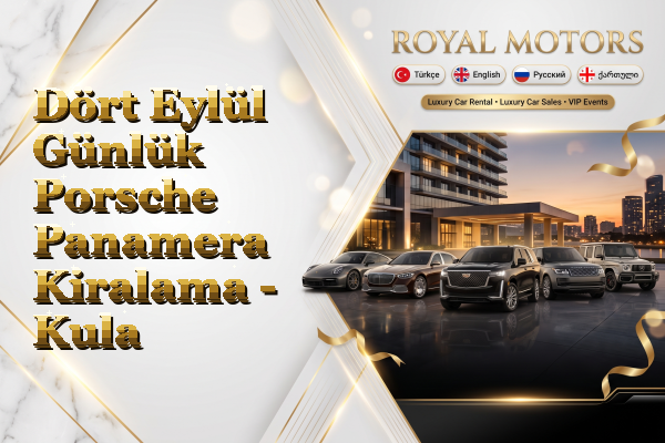 Dört Eylül Günlük Porsche Panamera Kiralama - Kula