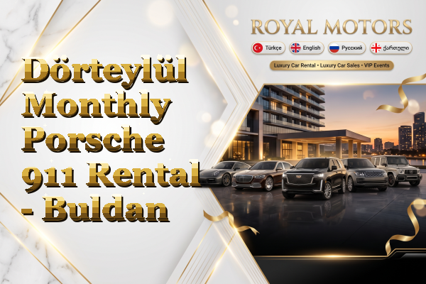 Dörteylül Monthly Porsche 911 Rental - Buldan