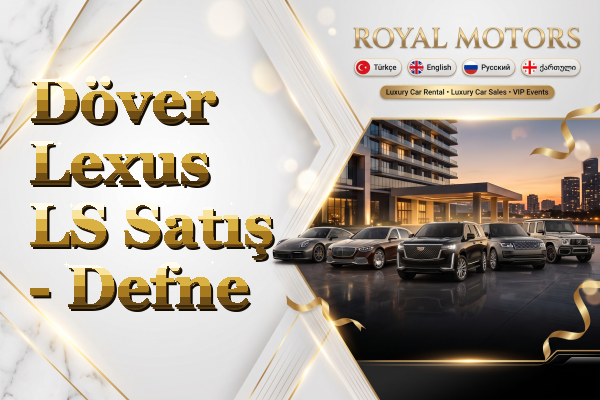 Döver Lexus LS Satış - Defne