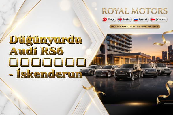 Düğünyurdu Audi RS6 გაყიდვა - İskenderun
