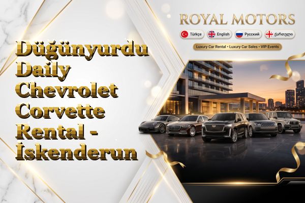 Düğünyurdu Daily Chevrolet Corvette Rental - İskenderun