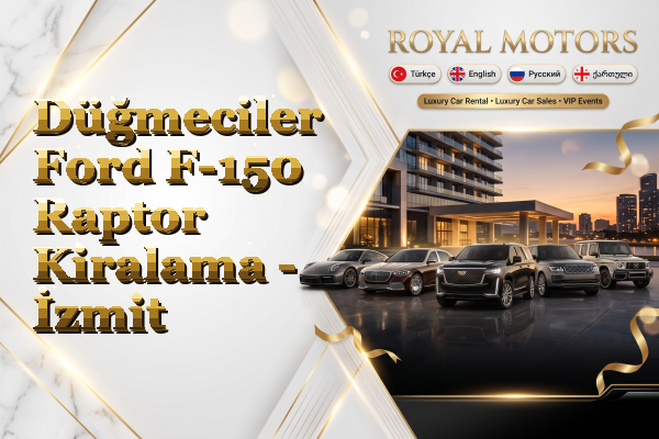 Düğmeciler Ford F-150 Raptor Kiralama - İzmit