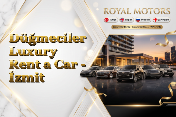 Düğmeciler Luxury Rent a Car - İzmit