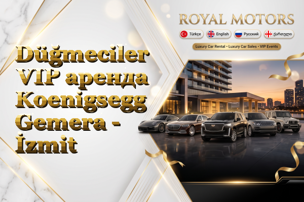 Düğmeciler VIP аренда Koenigsegg Gemera - İzmit