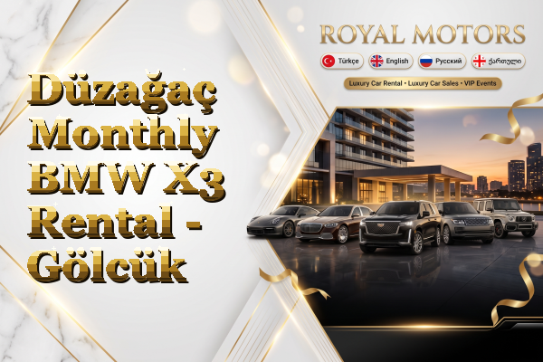 Düzağaç Monthly BMW X3 Rental - Gölcük
