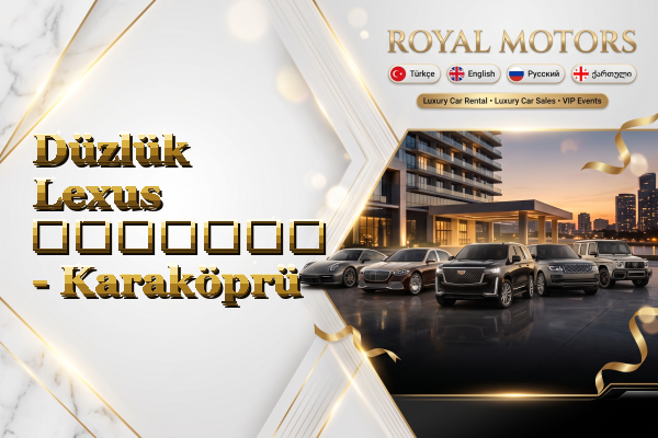 Düzlük Lexus გაყიდვა - Karaköprü