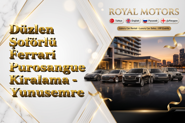 Düzlen Şoförlü Ferrari Purosangue Kiralama - Yunusemre