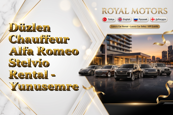 Düzlen Chauffeur Alfa Romeo Stelvio Rental - Yunusemre