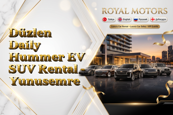 Düzlen Daily Hummer EV SUV Rental - Yunusemre