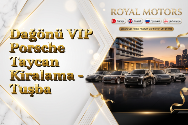 Dağönü VIP Porsche Taycan Kiralama - Tuşba