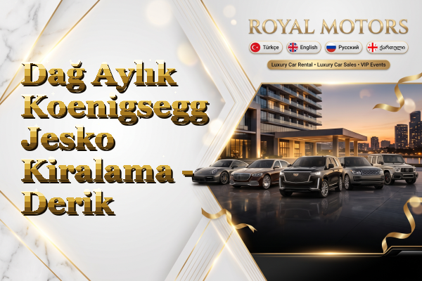 Dağ Aylık Koenigsegg Jesko Kiralama - Derik