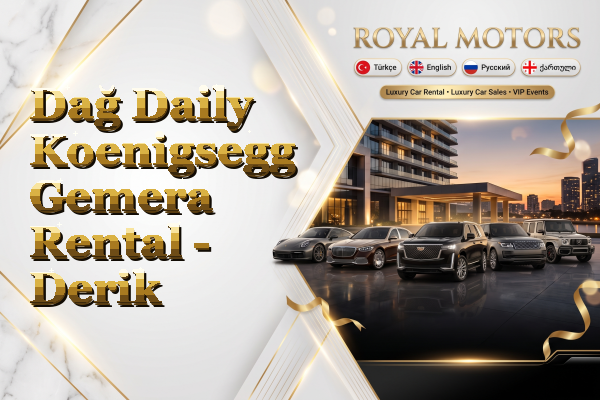 Dağ Daily Koenigsegg Gemera Rental - Derik