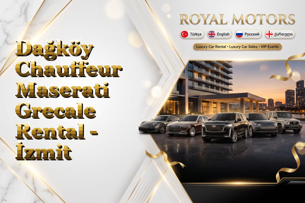Dağköy Chauffeur Maserati Grecale Rental - İzmit